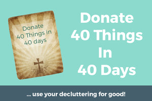 Donate 40 things in 40 days